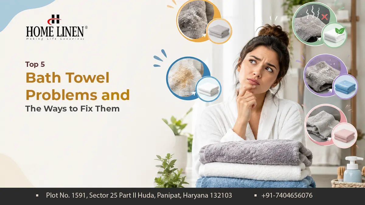 Top 5 Bath Towel Problems and The Ways to Fix Them