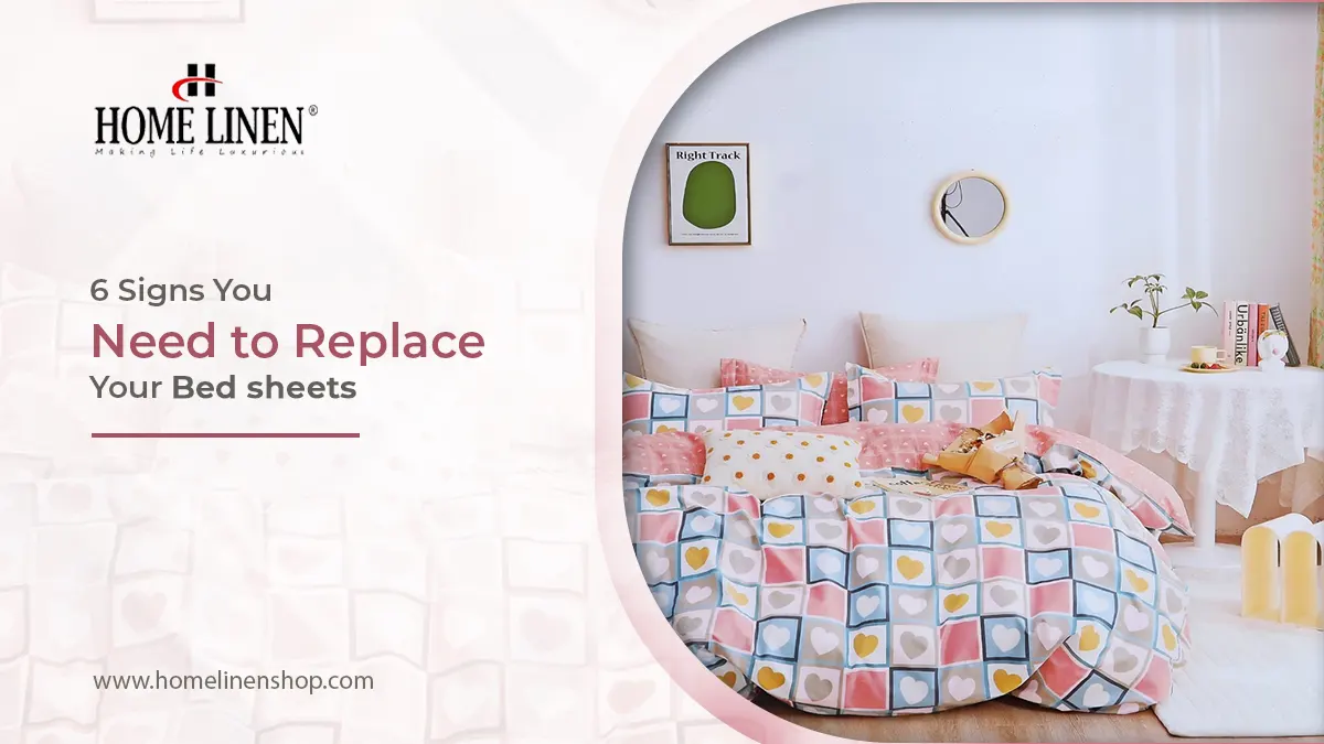 6 Signs You Need to Replace Your Bed Sheets