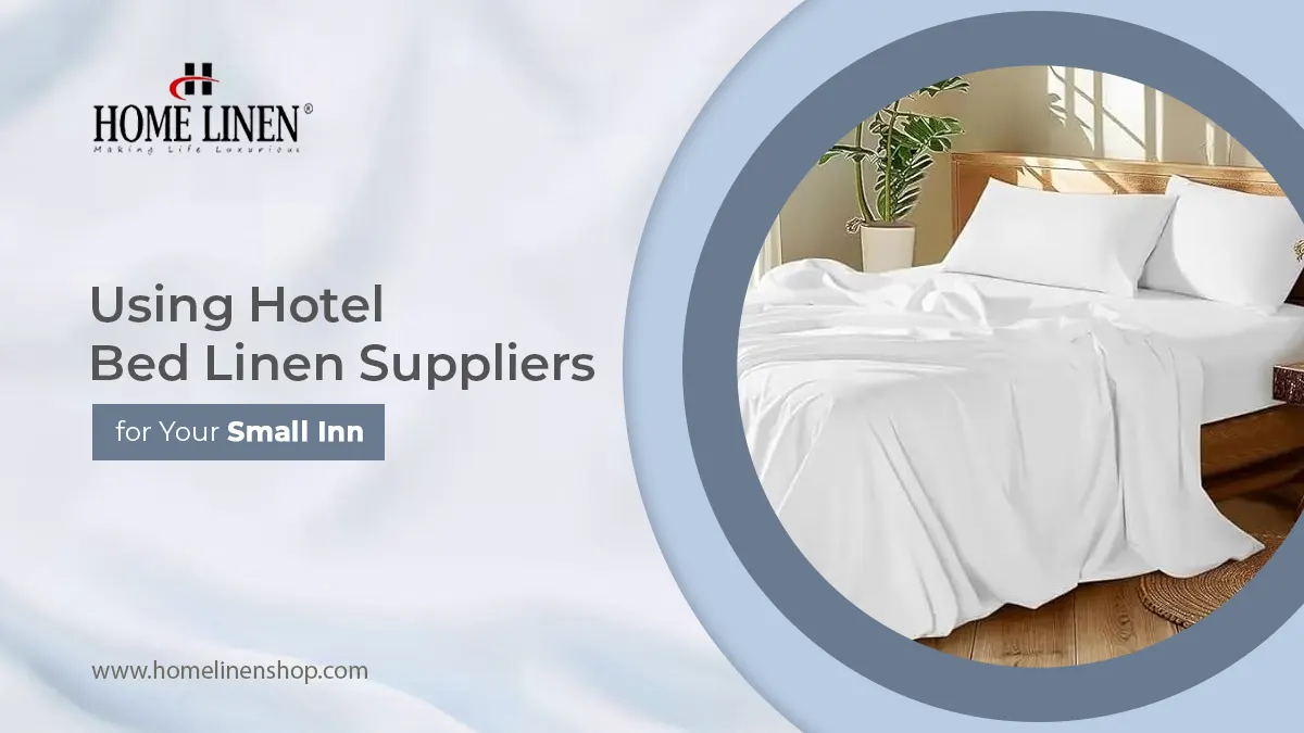 Hotel Bed Linen Suppliers